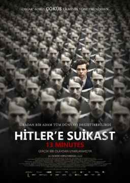 HAFTANIN FİLMİ : HİTLERE SUİKAST (13 MINUTES)