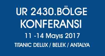 UR 2430. Bölge Konferansı 11-14 Mayıs Tarihlerinde Gerçekleşecek
