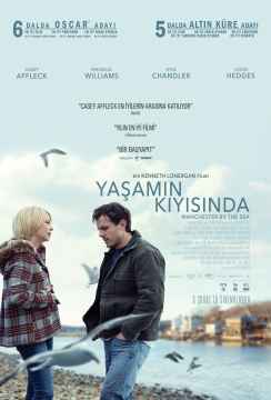 HAFTANIN FİLMİ : YAŞAMIN KIYISINDA (MANCHESTER BY THE SEA)