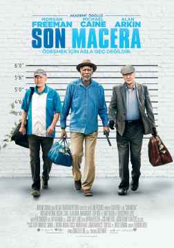 HAFTANIN FİLMİ : SON MACERA (GOING IN STYLE)