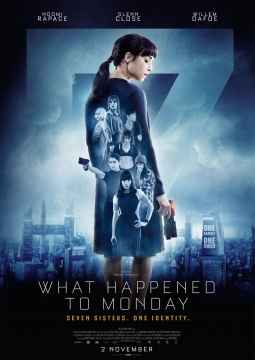 HAFTANIN FİLMİ : YEDİNCİ HAYAT (WHAT HAPPENED TO MONDAY)