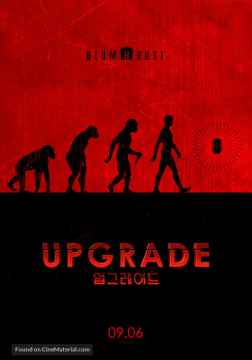 HAFTANIN FİLMİ : UPGRADE 